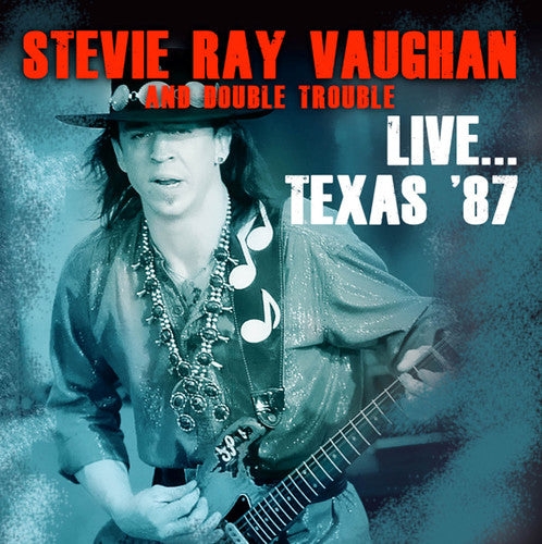 the album cover for Stevie Vaughan Ray & Double Trouble - Live Texas '87