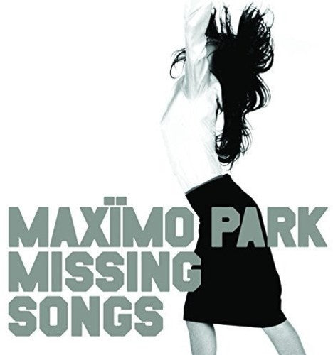 the album cover for Maximo Park - Missing Songs [Vinyl]
