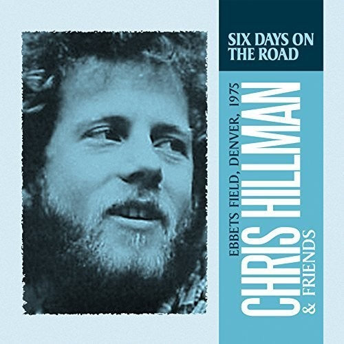 the album cover for Chris Hillman - Six Days On The Road