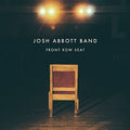the album cover for Josh Abbott Band - Front Row Seat