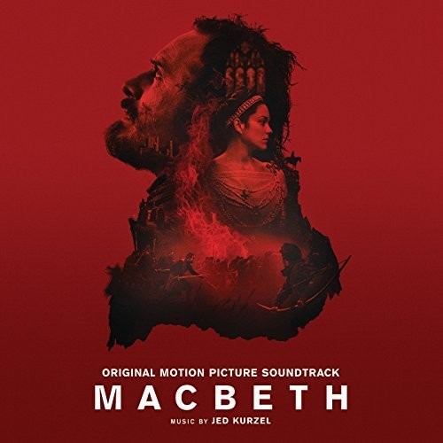 the album cover for Jed Kurzel - MacBeth