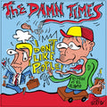 the album cover for Damn Times - Don't Like People/I Got This One