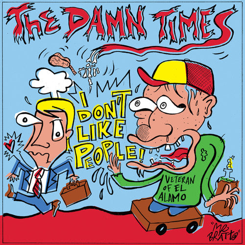 the album cover for Damn Times - Don't Like People/I Got This One