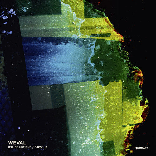 the album cover for Weval - It'll Be Just Fine/Grow Up
