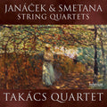 the album cover for Janacek / Smetana / Takacs Quartet - String Quartets Nos. 1 & 2