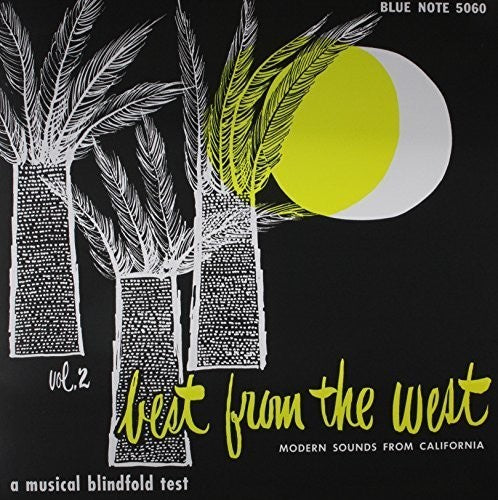 the album cover for Best From The West Modern Sounds From California - Best From The West: Modern Sounds From California, Vol. 2 [10 Inch Vinyl]