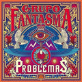 the album cover for Grupo Fantasm - Problemas [Digipak]