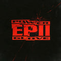 the album cover for Power Glove - Ep Ii