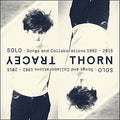 the album cover for Tracey Thorn - Solo: Songs & Collaborations 1982-2015
