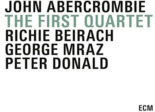 the album cover for John Abercrombie - First Quartet