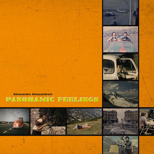 the album cover for Alessandro Alessandroni - Panoramic Feelings + Le Film Trouve - A Panoramic Experience