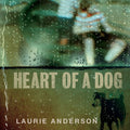the album cover for Laurie Anderson - Heart of a Dog