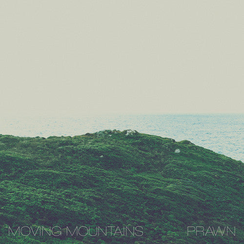 the album cover for Moving Mountains - Moving Mountains / Prawn EP [Vinyl]