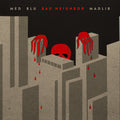 the album cover for Med / Blu / Madlib - Bad Neighbor