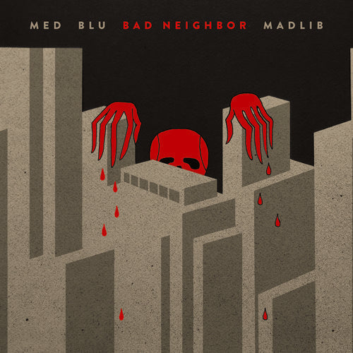 the album cover for Med / Blu / Madlib - Bad Neighbor