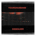 the album cover for Younghusband - Dissolver