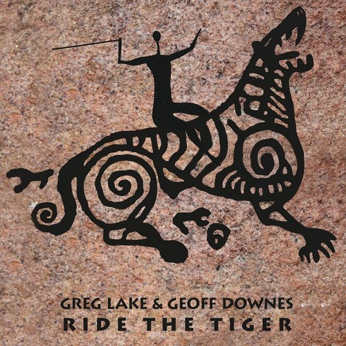 the album cover for Greg Lake / Downes,Geoff - Ride the Tiger