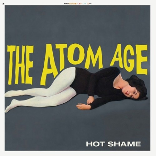 the album cover for Atom Age - Hot Shame