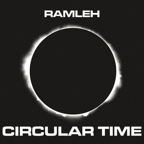 the album cover for Ramleh - Circular Time