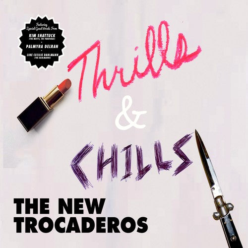 the album cover for New Trocaderos - Thrills & Chills