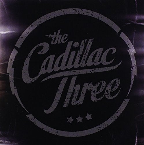 the album cover for The Cadillac Three - The Cadillac Three