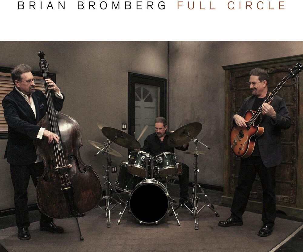 the album cover for Brian Bromberg - Full Circle