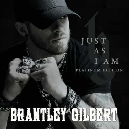 the album cover for Brantley Gilbert - Just As I Am: Platinum Edition [Vinyl]