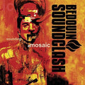 the album cover for Bedouin Soundclash - Sounding A Mosaic [Vinyl]