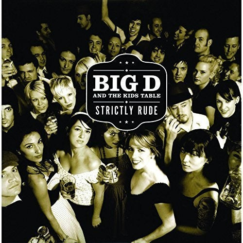 the album cover for Big D and The Kids Table - Strictly Rude [Vinyl]