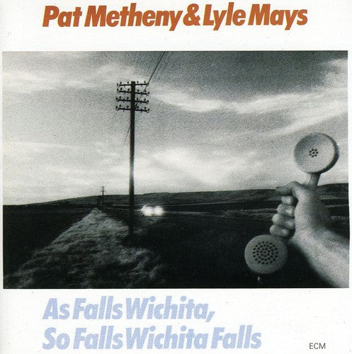 the album cover for Pat Metheny - As Falls Wichita So Fall Wichi [Import]
