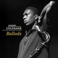 the album cover for John Coltrane Quartet - Ballads + 2 Bonus Tracks (Bonus Tracks) [180 Gram]