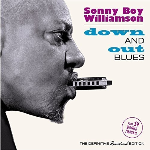 the album cover for Sonny Williamson Boy - Down & Out Blues + 14 Bonus Tracks