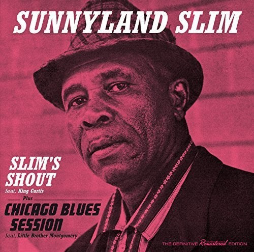 the album cover for Sunnyland Slim - Slim's Shout / Chicago Blues Session