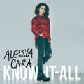 the album cover for Alessia Cara - Know It All