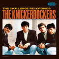 the album cover for Knickerbockers - The Challenge Recordings
