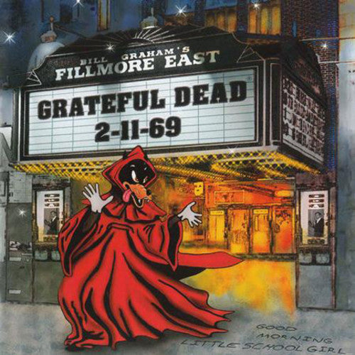 the album cover for Grateful Dead - Fillmore East 2-11-69 [Limited Edition Vinyl]