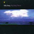 the album cover for Billy Bang - Big Bang Theory