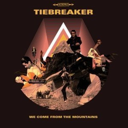 the album cover for Tiebreaker - We Come from the Mountains