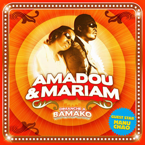 the album cover for Amadou & Mariam - Dimanche a Bamako