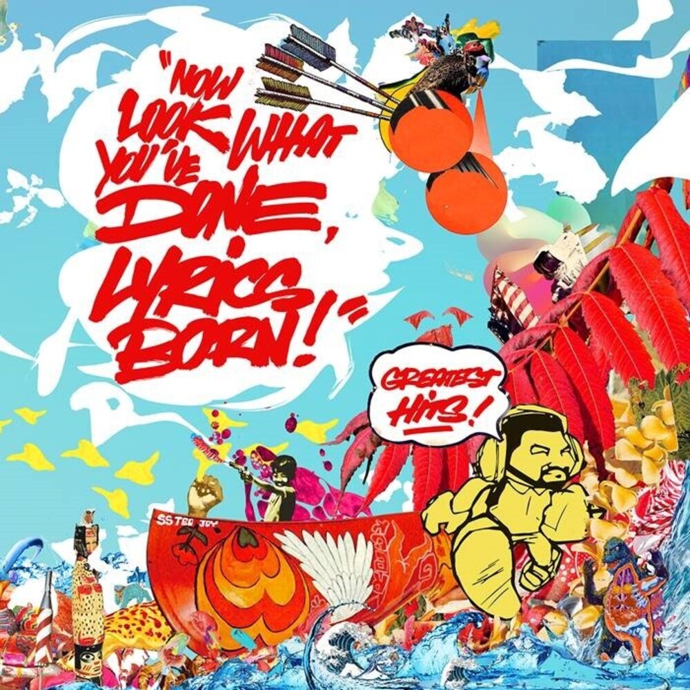 the album cover for Lyrics Born - Now Look What You've Done Lyrics Born - Greatest