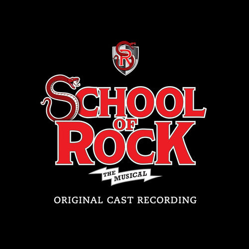 the album cover for The Original Broadway Cast Of School Of Rock - School of Rock: The Musical