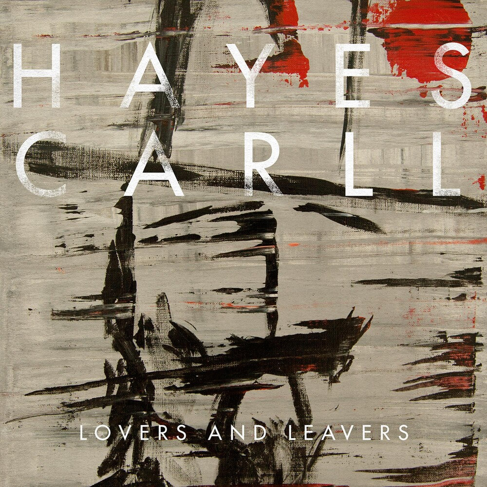 the album cover for Hayes Carll - Lovers And Leavers [Vinyl]
