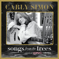 the album cover for Carly Simon - Songs from the Trees (A Musical Memoir Collection)