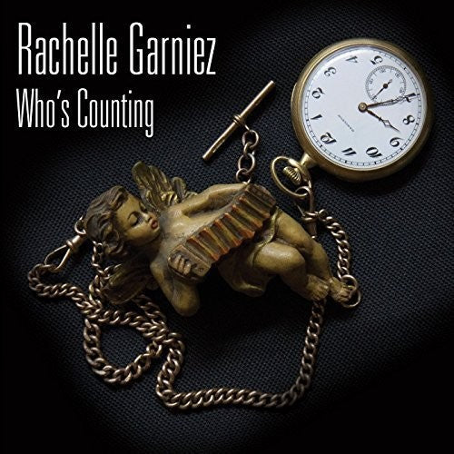 the album cover for Rachelle Garniez - Who's Counting [Digipak]