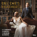 the album cover for Dee Dee Bridgewater - Dee Dee's Feathers [Vinyl]