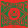 the album cover for Golden State Psychedelia / Various Uk - Golden State Psychedelia / Various