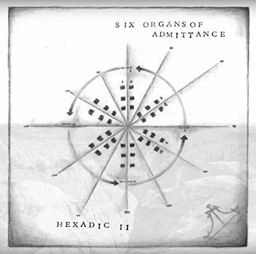the album cover for Six Organs Of Admittance - Hexadic II [Vinyl]