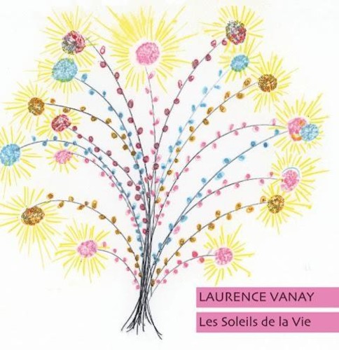 the album cover for Laurence Vanay - Les Soleile De La Vie [Limited Edition] [Deluxe]