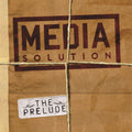 the album cover for Media Solution - The Prelude