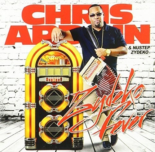 the album cover for Chris Ardoin - Zydeko Fever
